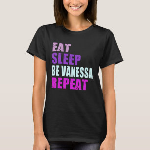 Camiseta Vanessa Coma Dormir Repita Vanessa