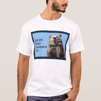 Camiseta Vão outros loucos da venda em algum lugar