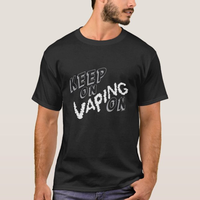 Camiseta Vaping | Continuar Vaping On pela VapeGoat (Frente)