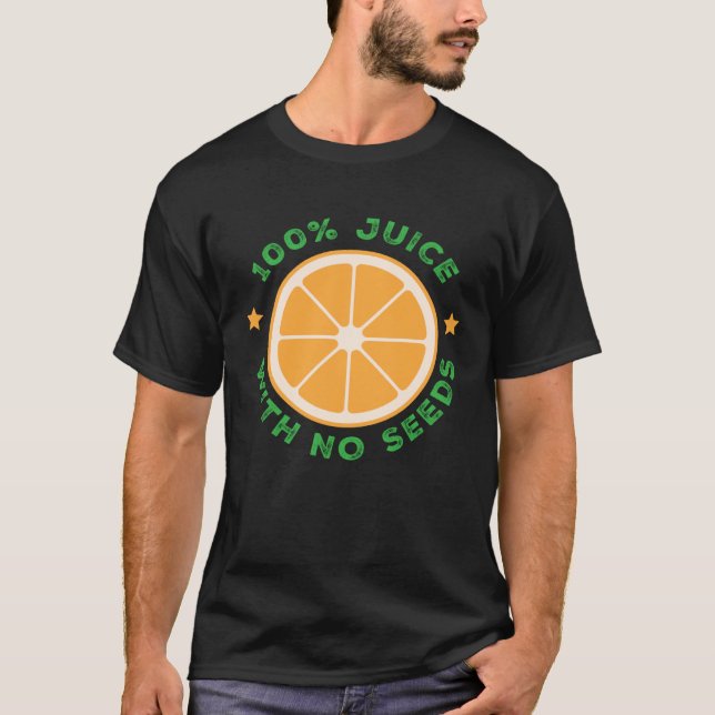 Camiseta Vasectomia é picada 100 suco sem sementes (Frente)