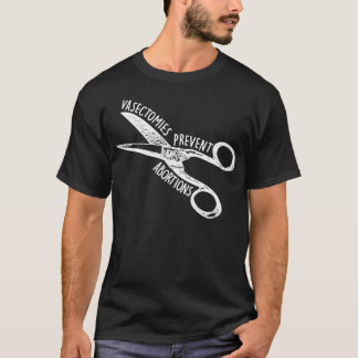 Camiseta Vasectomias Prevenem Abortos 20