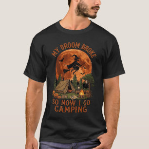 Camiseta Vassoura Quebrou Bruxa de Halloween Tenda de Acamp