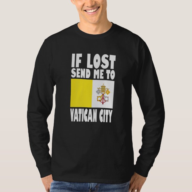 Camiseta Vatican City Flag Design  If lost send me to Vatic (Frente)