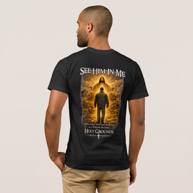 Camiseta Vê-Lo Em Mim - Refletindo Cristo (Parte Traseira Completa)