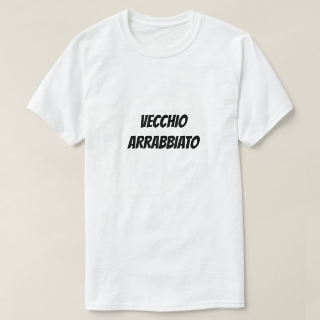 Camiseta Vecchio Arabbiato | Velho zangado (Frente do Design)