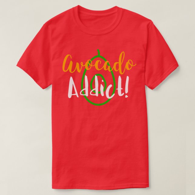 Camiseta Vegan Avocado Viciado Clássico TSirt (Frente do Design)