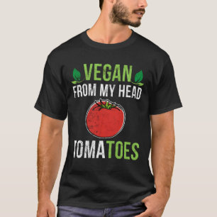Camiseta Vegan Da Minha Cabeça Tomates Engraçados Trocadilh
