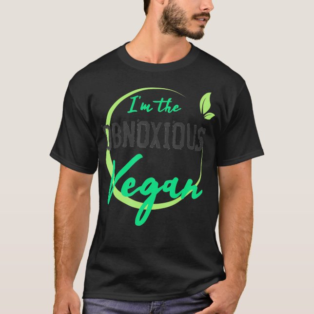 Camiseta Vegan O Obnosioso Gag Diet Gif, Baseado Em Plantas (Frente)