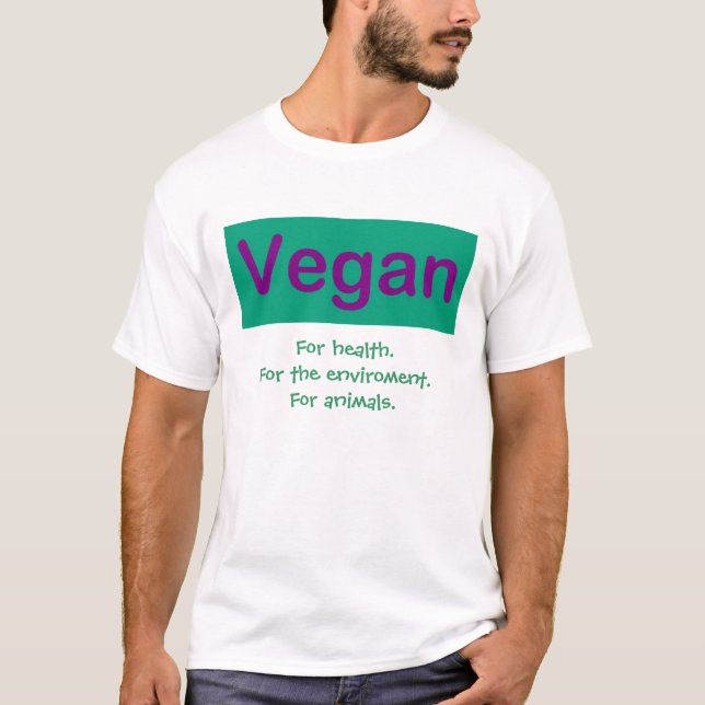 Camiseta Vegan. Para a saúde, ambiente, animais (Frente)