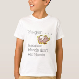 Camiseta Vegan - porque os amigos não comem amigos