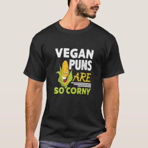 Camiseta Vegan Puns É Tão Corny Vegan Comida Saudável
