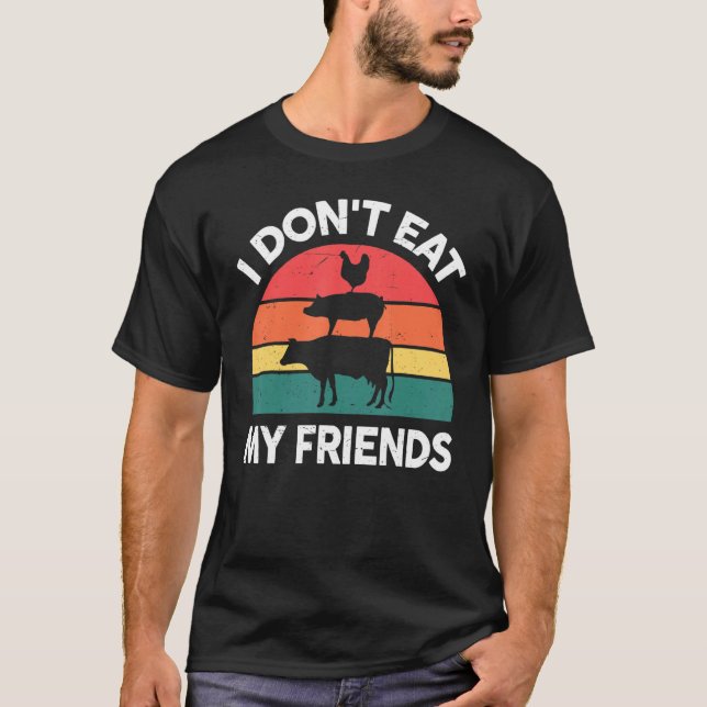 Camiseta Vegan-Shirt I Dont Eat My Friends Vegetarian Funny (Frente)