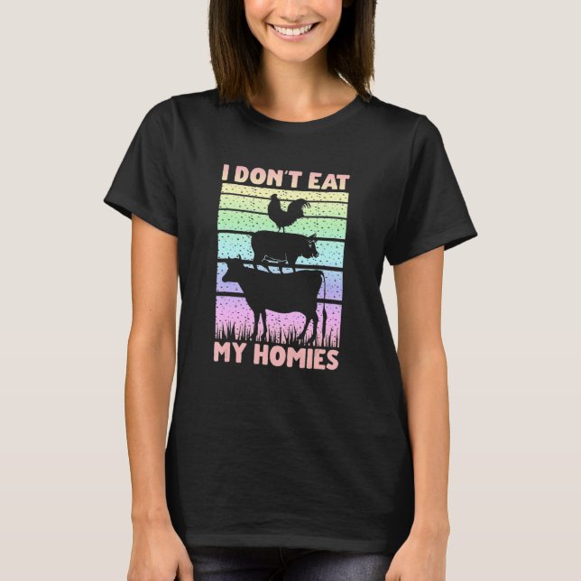 Camiseta Vegan Vegetarian dizendo que não como minhas casas (Frente)