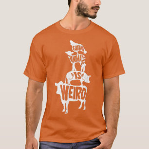 Camiseta Veganismo Comendo Animais É Estranho Vegan Life T-