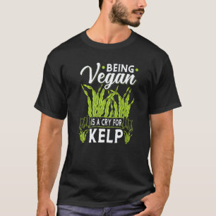 Camiseta Vegano É Um Grito Por Kelp Do Mar Alga Marinha Veg