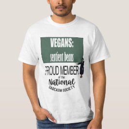 Camiseta Veganos - Feijões Sencientes Citação Sarcástica de