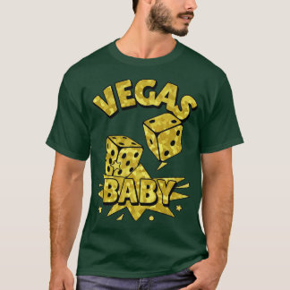 Camiseta VEGAS Baby Roll O Dice Dourado Engraçado Citação V