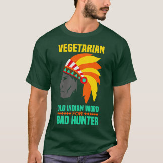 Camiseta Vegetariano é uma velha palavra indiana para um ca