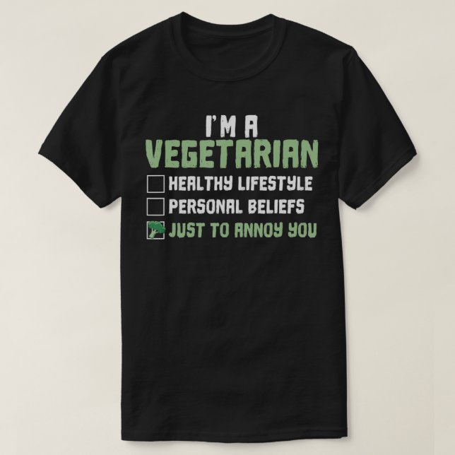 Camiseta Vegetariano só para irritar sua vida saudável Vega (Frente do Design)