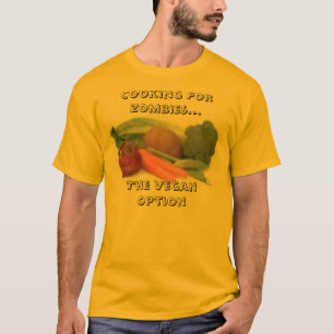 Camiseta vegetarianos, cozinhando para zombis… a opção 