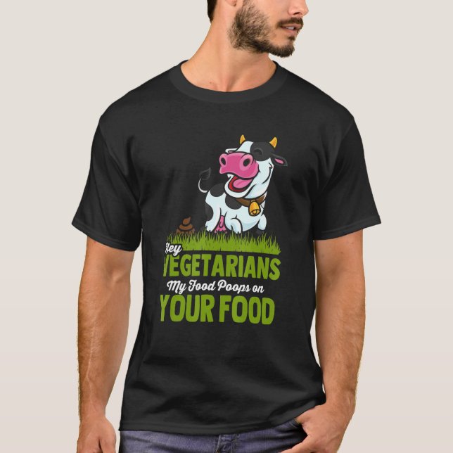 Camiseta Vegetarianos Minha Comida Popa Em Sua Comida Anti  (Frente)