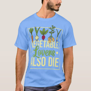 Camiseta Veggies Vegetables Garden Gardening Vegetarian Pla