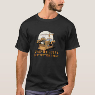 Camiseta Veículos de Construção Eu Paro Em Todas as Constru