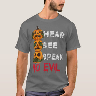 Camiseta Veja Falar Sem Mau Pumpkins Halloween Sangrento