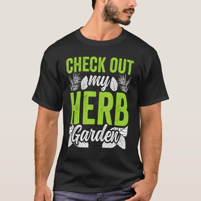 Camiseta Veja Meu Herbalismo Herbalista De Jardim Herbáceo (Frente)