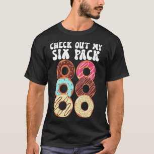 Camiseta Veja Meu Pai De Pai Engraçado Com Seis Rosquinhas