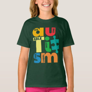 Camiseta Veja o Able Not the Label Autism Consciência
