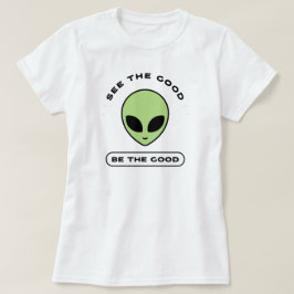 Camiseta Veja o bom, seja o bom | phozos