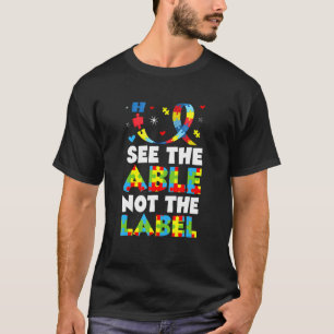 Camiseta Veja O Capaz Não O Rótulo Conscientização Infantil