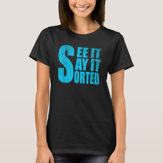 Camiseta vejam se diz que está ordenado
