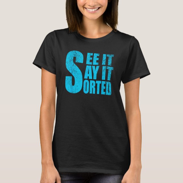 Camiseta vejam se diz que está ordenado (Frente)