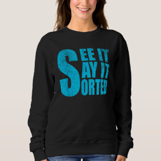 Camiseta vejam se diz que está ordenado