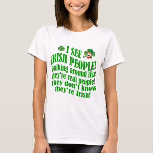 Camiseta Vejo pessoas irlandesas