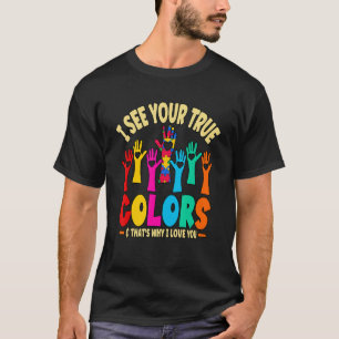 Camiseta Vejo Suas Verdadeiras Cores Autismo 1