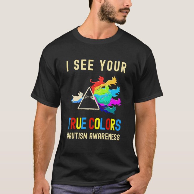 Camiseta Vejo suas verdadeiras cores Autismo Conscientizaçã (Frente)