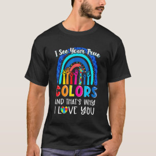 Camiseta Vejo suas verdadeiras cores mãos Conscientização d