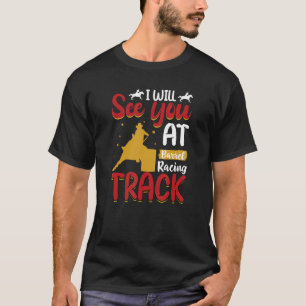 Camiseta Vejo-te no Barrel Racing Track Wild Western