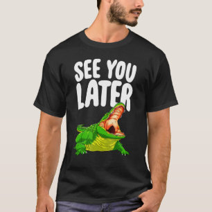 Camiseta Vejo Você Mais Tarde Mulheres Alligando Novidade