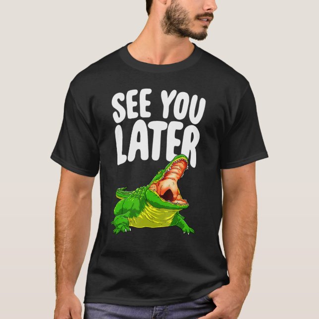 Camiseta Vejo Você Mais Tarde Mulheres Alligando Novidade (Frente)