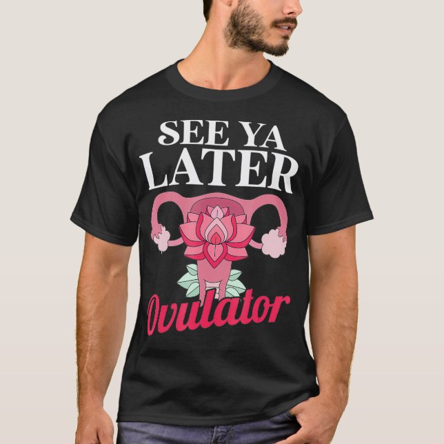 Camiseta Vejo você mais tarde no Hospital Ovulator Sobreviv (Frente)