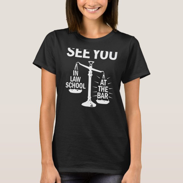 Camiseta Vejo Você Na Faculdade De Direito Do Bar (Frente)