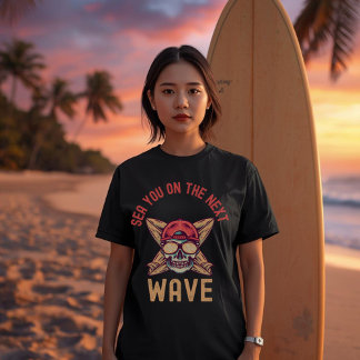 Camiseta Vejo Você na Próxima Onda de Surf  | Piada de Ocea