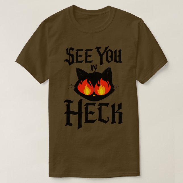 Camiseta Vejo Você No Heck (Frente do Design)