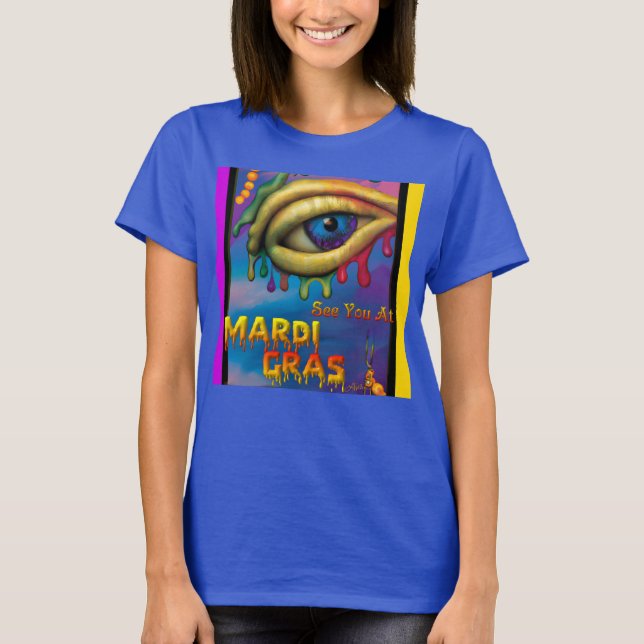 Camiseta Vejo Você No Mardi Gras Eye (Frente)