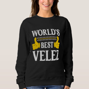 Camiseta Velez Surname Funny Team Family World's