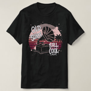 Camiseta Velha Escola Ainda é Legal Gramofone Vintage Retro